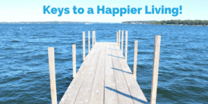 Keys to a Happier Living