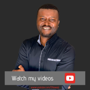 Watch my videos on YouTube - Emmanuel Naweji